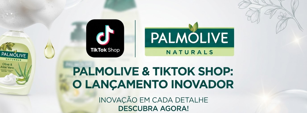 Palmolive Aposta no TikTok Shop para Lançamento Inovador